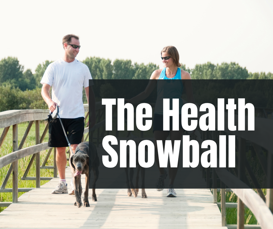 Couple walking: The Health Snowball